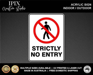 STRICTLY NO ADMITTANCE - PROHIBITION | ACRYLIC | SIGN | HEALTH & SAFETY - Picture 1 of 6