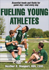 Heather Mangieri Fueling Young Athletes (Poche)