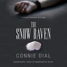 The Snow Raven by Connie Dial (English) Compact Disc Book