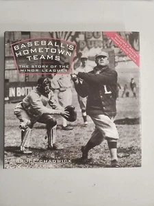BASEBALL'S HOMETOWN TEAMS Story of Minor Leagues. By Bruce Chadwick.  - Imagen 1 de 5