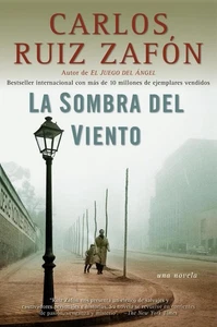 La sombra del viento / Shadow of the Wind by Carlos Ruiz Zaf?n (Spanish) Paperba - Bild 1 von 1