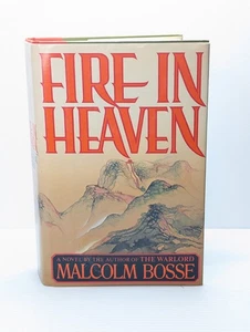 FIRE IN HEAVEN MALCOLM BOSSE 1985 HARDCOVER DUST JACKET - Foto 1 di 8