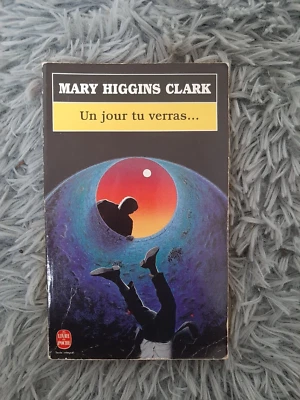 UN JOUR TU VERRAS - MARY HIGGINS CLARK LIVRE DE POCHE ACTION AVENTURE ROMAN - Photo 1/2