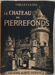 Le Chateau de Pierrefonds | Viollet Le Duc | Bon état - Picture 1 of 1