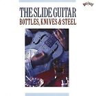 Various Artists - The Slide Guitar: Bottles, Knives, & Ste, , Used; Good CD