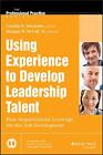 Using Experience to Develop Leadership Talent: . McCauley, McCall<|