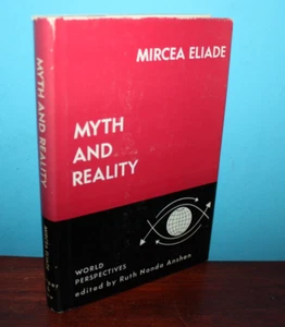 Myth and Reality by MIRCEA ELIADE ~ (1963) Hardcover Dust Jacket - Picture 1 of 4