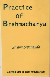Practice of Bramacharya by Swami Sivananda - Picture 1 of 2
