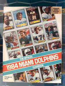 1984 Miami Dolphins Official Yearbook Inaugural Issue W/Dan Marino & Don Shula - Picture 1 of 3