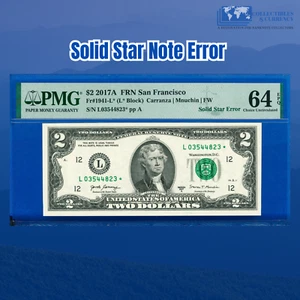 2017A $2 Two Dollars Bill, SOLID ((OVER INKED)) STAR NOTE ERROR, PMG CU 64 EPQ - Picture 1 of 2