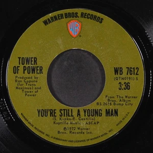 TOWER OF POWER: you're still a young man / skating on thin ice WB 7" Single - Picture 1 of 2