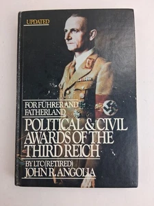 Political & Civil Awards of The Third Reich-Angolia 2nd Edition Updated Book - Imagen 1 de 12