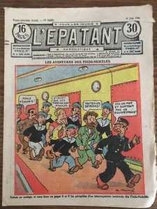 L'EPATANT 1455 du 18 Juin 1936.Couverture Pieds Nickelés par Perré ... EO - Picture 1 of 1