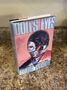 Doll's Eyes SIGNED by Bari Wood 1st Printing Very Good Hardcover - Bild 1 von 17