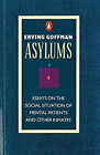 Asylums Paperback Erving Goffman