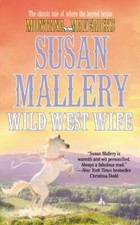 Wild West Wife by Mallery, Susan