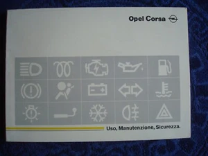 OPEL CORSA 1996 USO E MANUTENZIONE LIBRETTO MANUALE ISTRUZIONI SICUREZZA - Foto 1 di 6