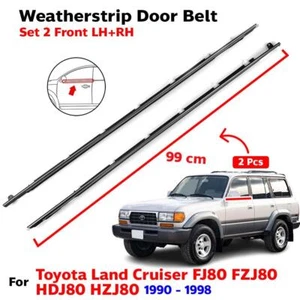 Weatherstrip Door Beltline Front Fits Toyota Land Cruiser FJ80 FZJ80 HDJ Set 2 - Bild 1 von 8