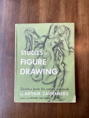 Studies in Figure Drawing, Arthur Zaidenberg, 1st ed, 1950, HC w/ DJ - Image 1 of 4