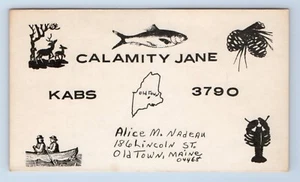 Calamity Jane Nadeau Old Town Maine ME Fish Lobster QSL Ham Radio Card VTG - Imagen 1 de 2