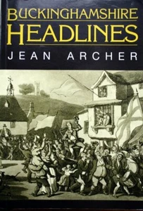 Buckinghamshire Headlines, Archer, Jean, Excellent Book - Imagen 1 de 1