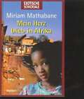 (N3355)   Mathabane Mein Herz Blieb In Afrika, Weltbild, 311 Seiten