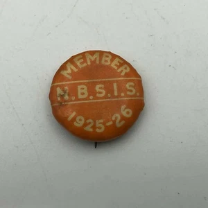 1925-26 Member NBSIS 3/4" Pin Pinback Button Original Vintage Antique M6 - Picture 1 of 5