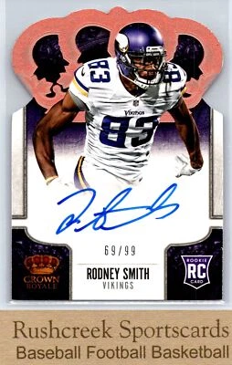 2013 Crown Royale #183 Rodney Smith Auto /99 RC Rookie Vikings - Image 1 of 2