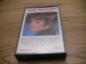 REBA McENTIRE "FOREVER IN YOUR EYES" CASSETTE - Picture 1 of 5