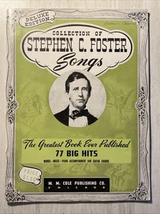 Collection of Stephen C. Foster 77 Big Hits VTG Sheet Music Book - Picture 1 of 2