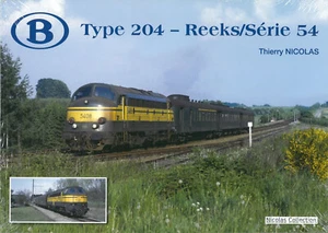 NicolasCollection 978-2-930748-34-4 Buch SNCB NMBS Type204 Reeks/Série54 Neu+OVP - Picture 1 of 1