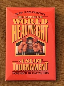VINTAGE TRUMP PLAZA WORLD HEAVYWEIGHT SLOT TOURNAMENT CASINO PIN BUTTON NOV 1988 - Picture 1 of 2