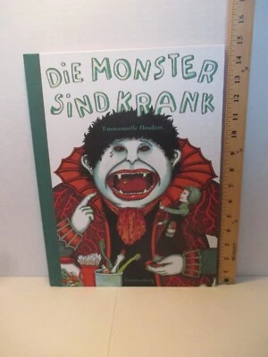 children's picture book GERMAN lang DIE MONSTER SIND KRANK by Houdart 2006 hc - Image 1 of 4