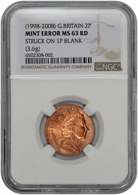 1998-2008 2P Great Britain Two Pence Mint Error Struck On 1P Blank NGC MS 63 RD - Image 1 of 2