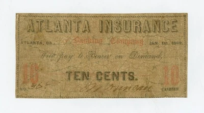 1862 10c The Atlanta Insurance and Banking Co. - GEORGIA Note CIVIL WAR Era - Image 1 of 2
