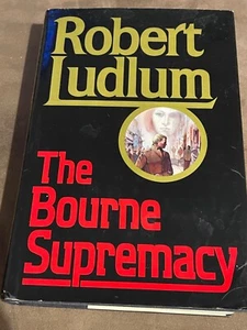 THE BOURNE SUPREMACY BY ROBERT LUDLUM HCDJ FIRST ED - Picture 1 of 4