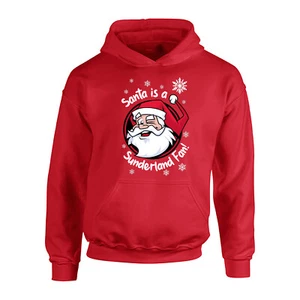 Childrens Santa is a Sunderland Fan! Christmas Hoodie Fanmade Merchandise KIDS - Picture 1 of 6