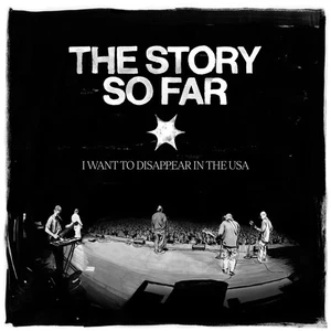 The Story So Far I Want to Disappear in the USA (Vinyl) 12" Album (UK IMPORT) - Picture 1 of 1