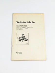 The Girl of the Golden West (La Fanciulla del West) An Opera in Three Acts - Picture 1 of 4