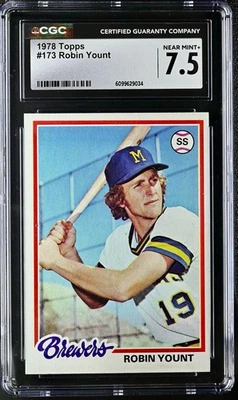 🔥 1978 年 Topps - Robin Yount #173 (HOF)- CGC 7.5!! — 第 1/2 张图片