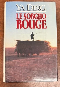 Le Sorgho Rouge by Ya Ding 1987 Hardcover (French) - Picture 1 of 8
