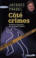 Côté crimes : 36 affaires qui ont passionné la Fr... | Buch | Zustand akzeptabel