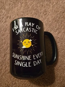 Orca Coatings Im A Ray Of Sarcastic Sunshine Every Single Day Coffee Mug - Picture 1 of 7