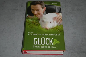 Buch: Glück kommt selten allein ... von Dr. med. Eckart von Hirschhausen - Bild 1 von 2