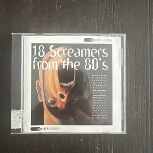 18 Screamers From the 80s : 18 Screamers from the 80s CD - Bild 1 von 4