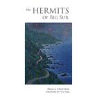 The Hermits of Big Sur - Paperback NEW Huston, Paula 01/11/2021