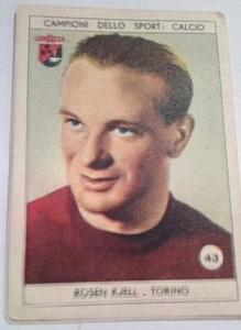 FIGURINA LAVAZZA # 43-TORINO CALCIO-ROSEN KJELL -1950-CAMPIONI DELLO SPORT - Picture 1 of 1