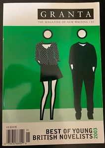 Granta, The Magazine of New Writing 81 (2003) - Bild 1 von 4