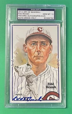 2012 HA ART OF BASEBALL EDD ROUSH AUTO PEREZ STEELE 8/25 PSA/DNA 10 - Image 1 of 2