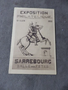+ SUPERBE CARTE EXPOSITION PHILATHELIQUE DE SARREBOURG ( MOSELLE ) juin 1933 - Foto 1 di 3